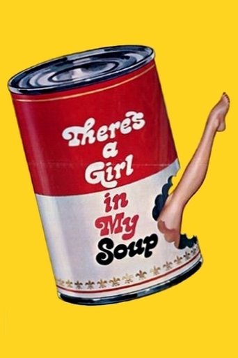 Watch There's a Girl in My Soup 1970 poster