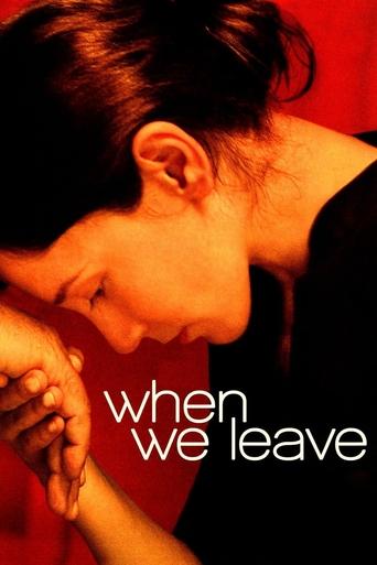 Watch When We Leave 2010 poster