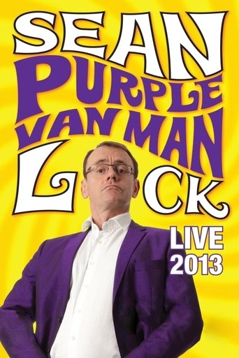 Watch Sean Lock: Purple Van Man 2013 poster