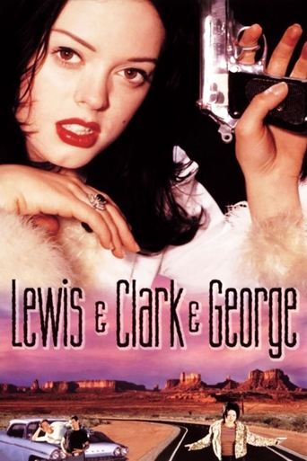 Watch Lewis & Clark & George 1997 poster