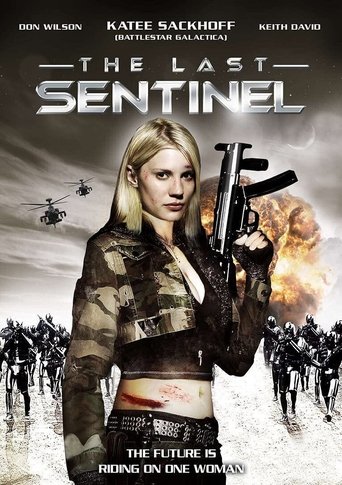 Watch The Last Sentinel 2007 poster