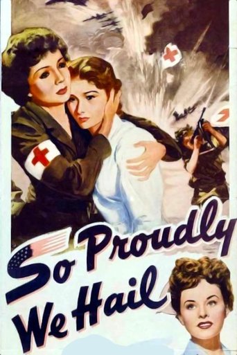 Watch So Proudly We Hail 1943 poster