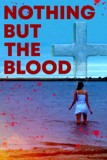 Nothing But the Blood 2020