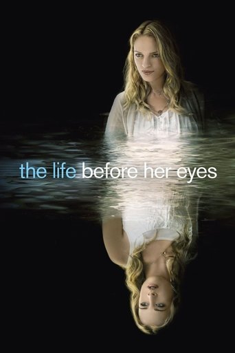 Watch The Life Before Her Eyes 2007 poster