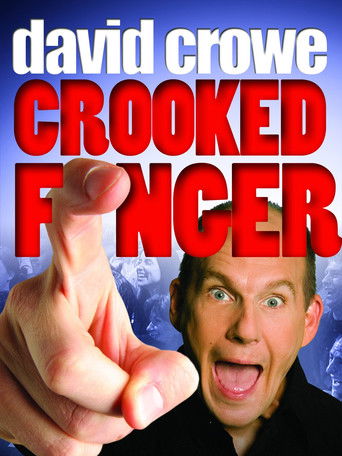 Watch David Crowe: Crooked Finger 2009 poster