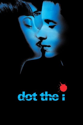 Watch Dot the I 2003 poster