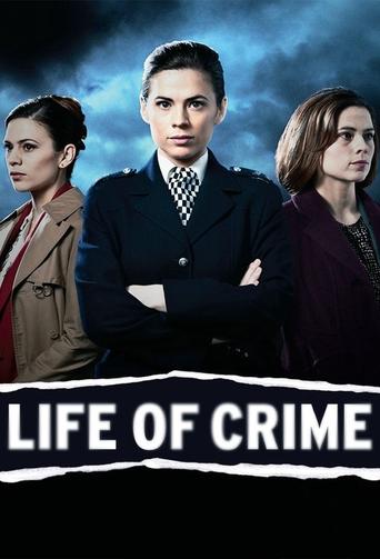 Watch Life of Crime 2013 poster