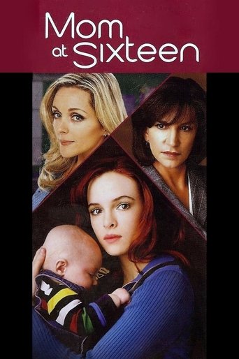 Watch Mom at Sixteen 2005 poster