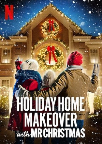 Watch Holiday Home Makeover with Mr. Christmas 2020 poster