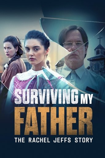 Watch Surviving My Father: The Rachel Jeffs Story 2025 poster