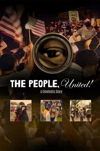 Watch The People, United! A Cinematic Diary 2024 poster