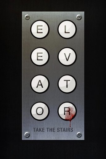 Watch Elevator 2013 poster