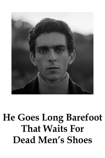 Watch He Goes Long Barefoot That Waits For Dead Men's Shoes 1970 poster