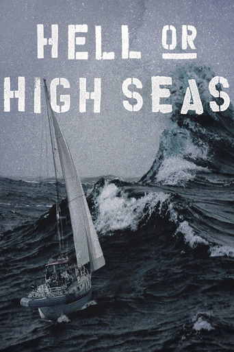 Watch Hell or High Seas 2021 poster