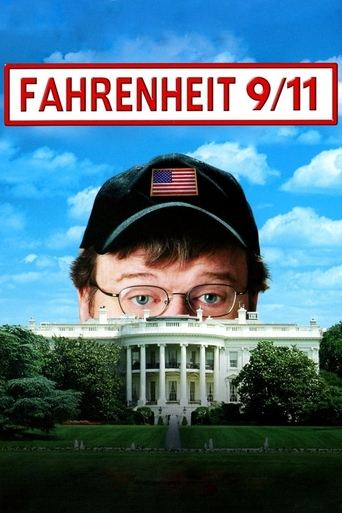 Watch Fahrenheit 9/11 2004 poster