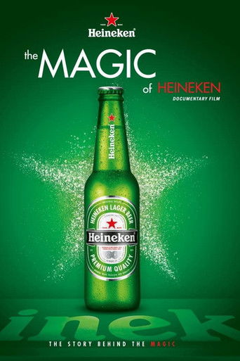 Watch The Magic of Heineken 2014 poster