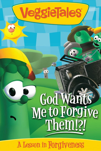 Watch VeggieTales: God Wants Me to Forgive Them!?! 1994 poster