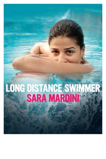 Watch Long Distance Swimmer: Sara Mardini 2024 poster