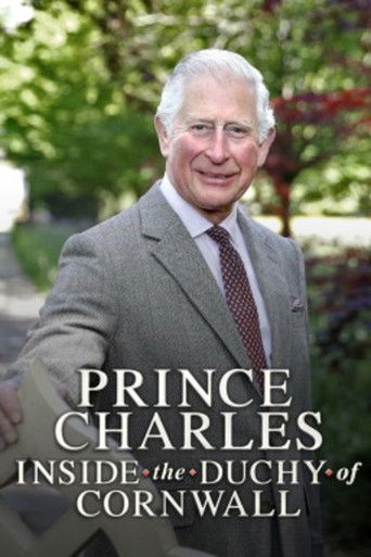 Watch Prince Charles: Inside the Duchy of Cornwall 2019 poster