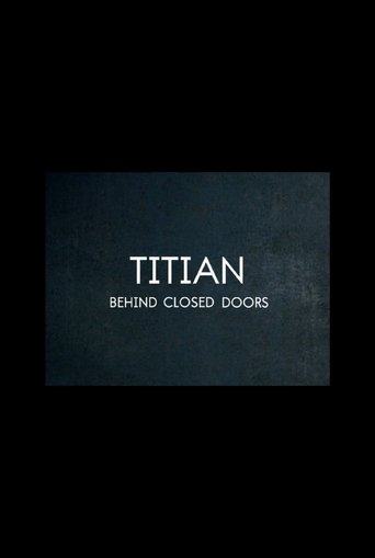 Watch Titian – Behind Closed Doors 2020 poster