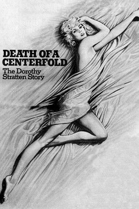 Watch Death of a Centerfold: The Dorothy Stratten Story 1981 poster