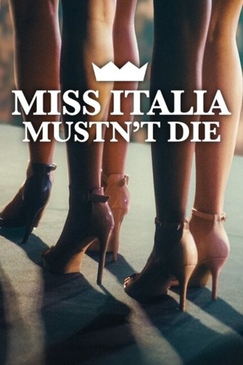 Watch Miss Italia Mustn't Die 2025 poster