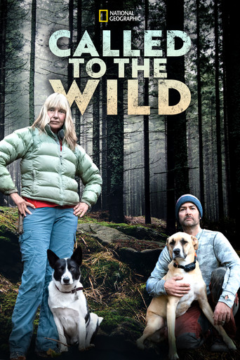 Watch Called to the Wild 2021 poster