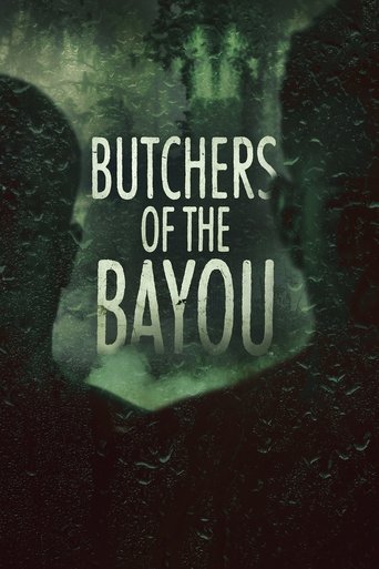 Watch Butchers of the Bayou 2023 poster