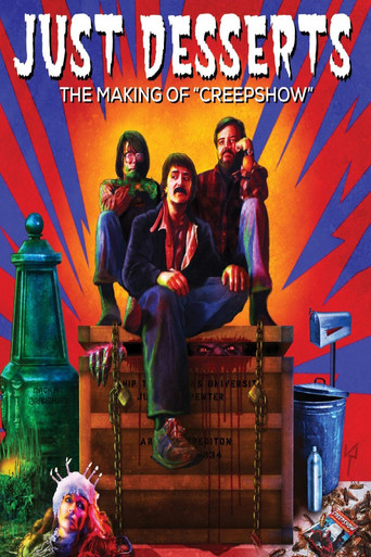 Watch Just Desserts: The Making of 'Creepshow' 2007 poster