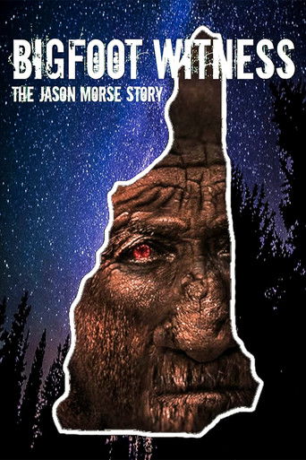 Watch Bigfoot Witness: The Jason Morse Story 2022 poster