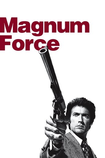Watch Magnum Force 1973 poster