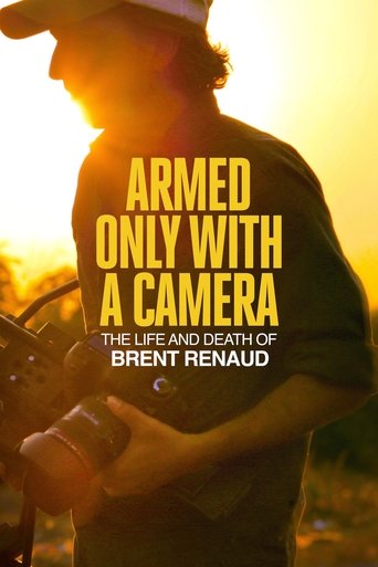 Watch Armed Only with a Camera: The Life and Death of Brent Renaud 2025 poster