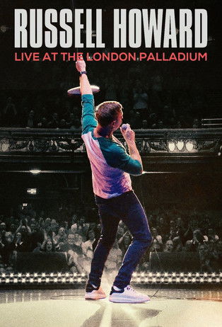 Watch Russell Howard: Live at the London Palladium 2025 poster