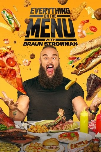 Watch Everything on the Menu with Braun Strowman 2025 poster