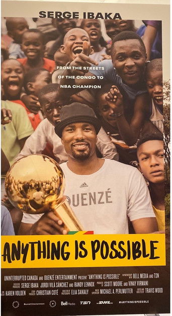 Watch Anything is Possible: A Serge Ibaka Story 2019 poster