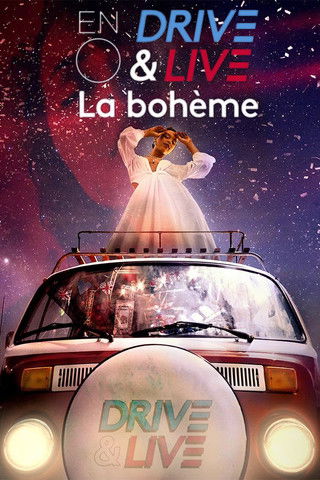 Watch ENO's Drive & Live: La Bohème 2020 poster
