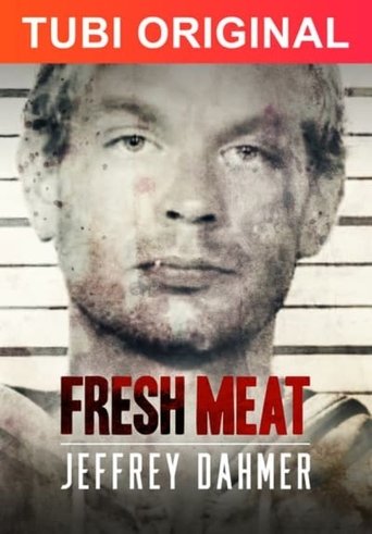 Watch Fresh Meat: Jeffrey Dahmer 2021 poster