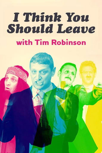 Watch I Think You Should Leave with Tim Robinson 2019 poster