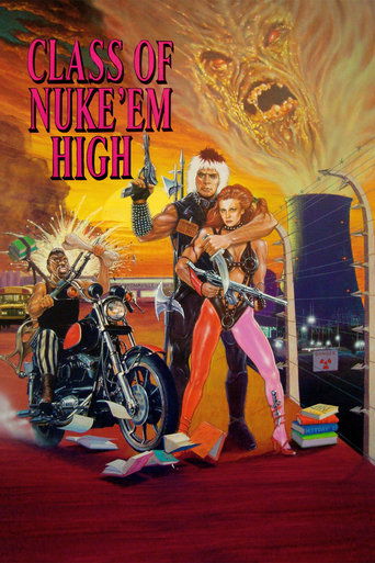 Watch Class of Nuke 'Em High 1986 poster