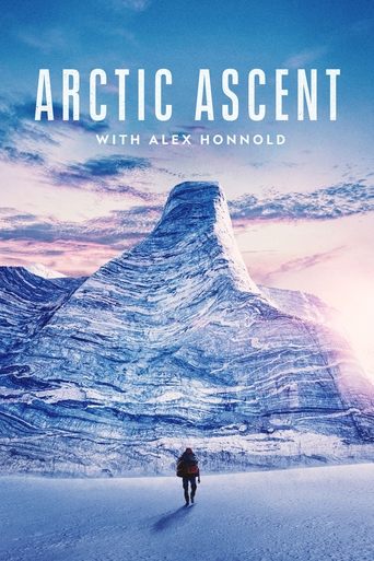 Watch Arctic Ascent with Alex Honnold 2024 poster