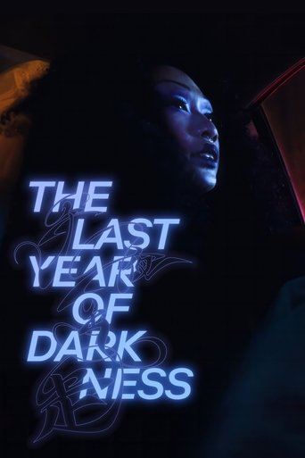 Watch The Last Year of Darkness 2023 poster