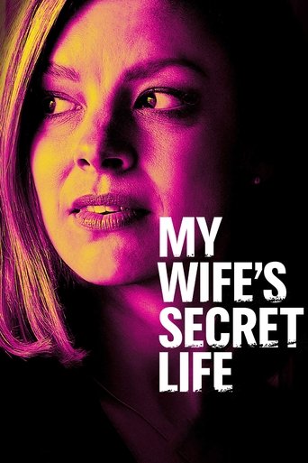 Watch My Wife's Secret Life 2019 poster