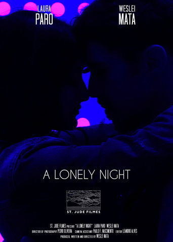 Watch A Lonely Night 2021 poster