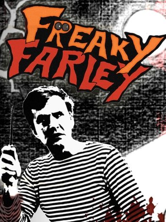 Watch Freaky Farley 2007 poster