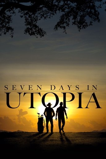 Watch Seven Days in Utopia 2011 poster