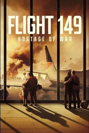 Watch Flight 149: Hostage of War 2025 poster