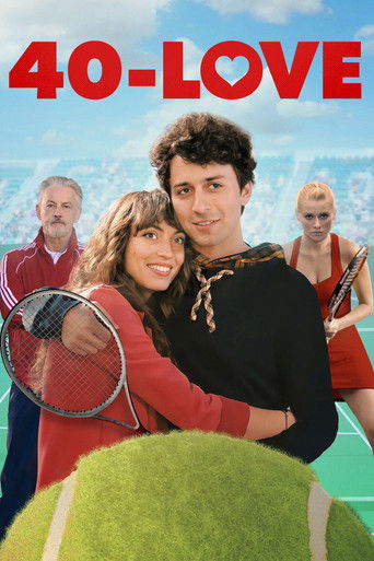 Watch 40-Love 2021 poster