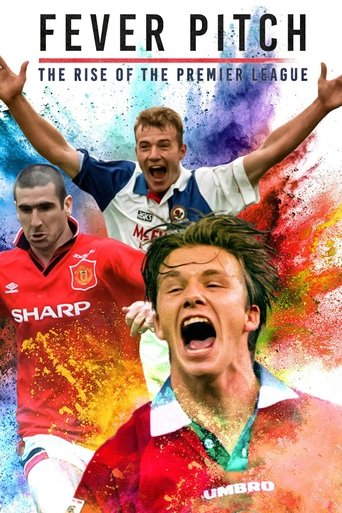 Watch Fever Pitch: The Rise of the Premier League 2021 poster