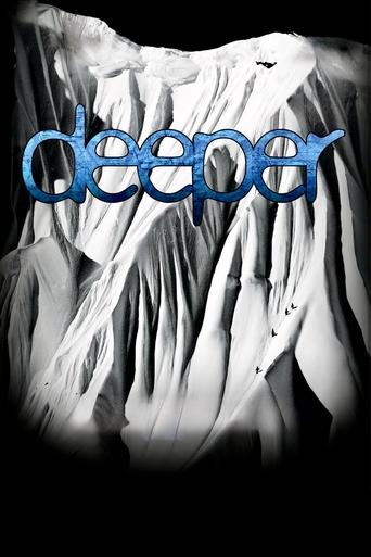 Watch Deeper 2010 poster