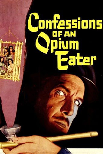Watch Confessions of an Opium Eater 1962 poster